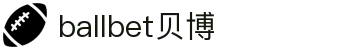 ballbet贝博·(中国)艾弗森官网